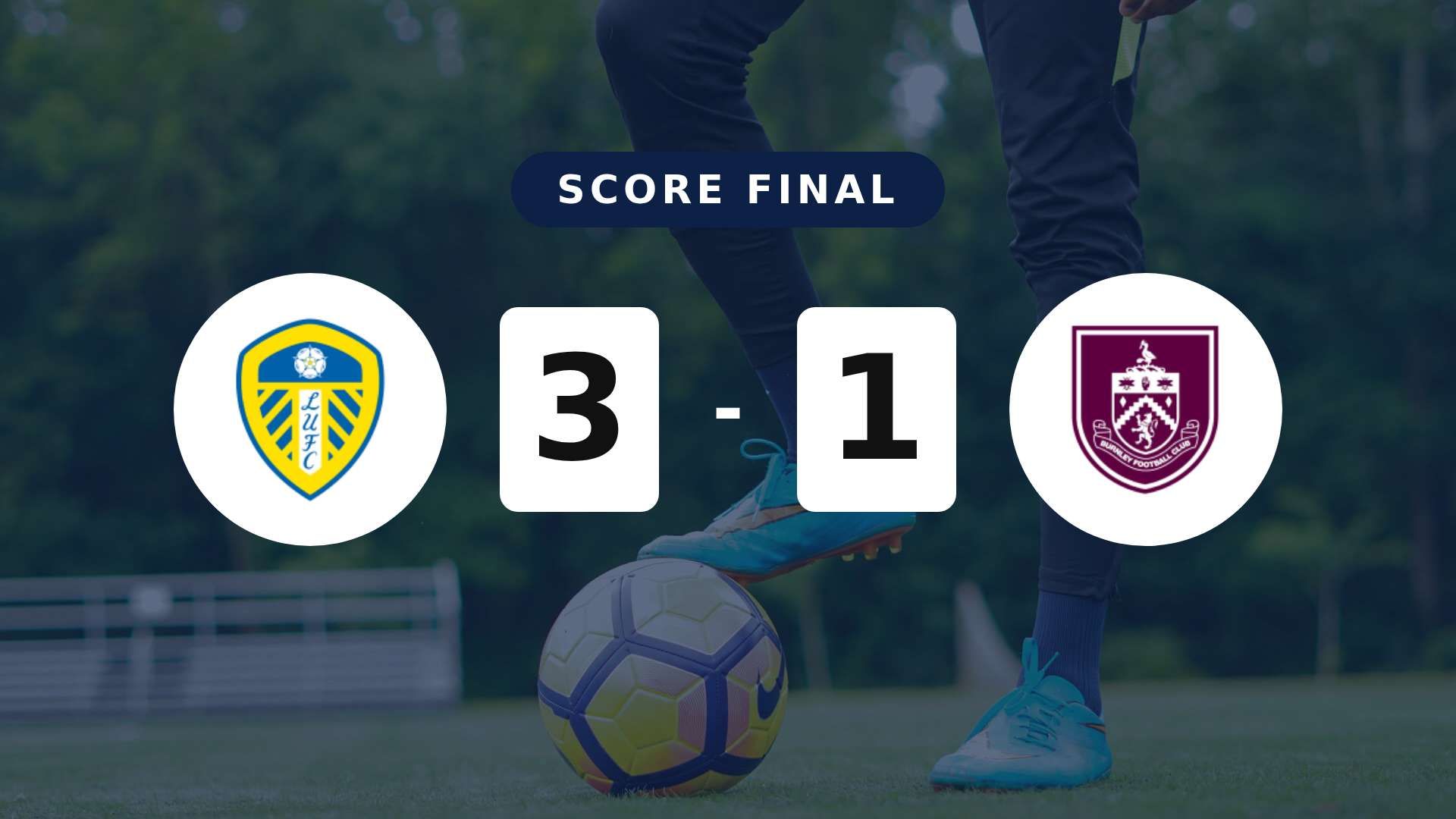 Résumé du match Leeds United vs Burnley du 1 mai 2026