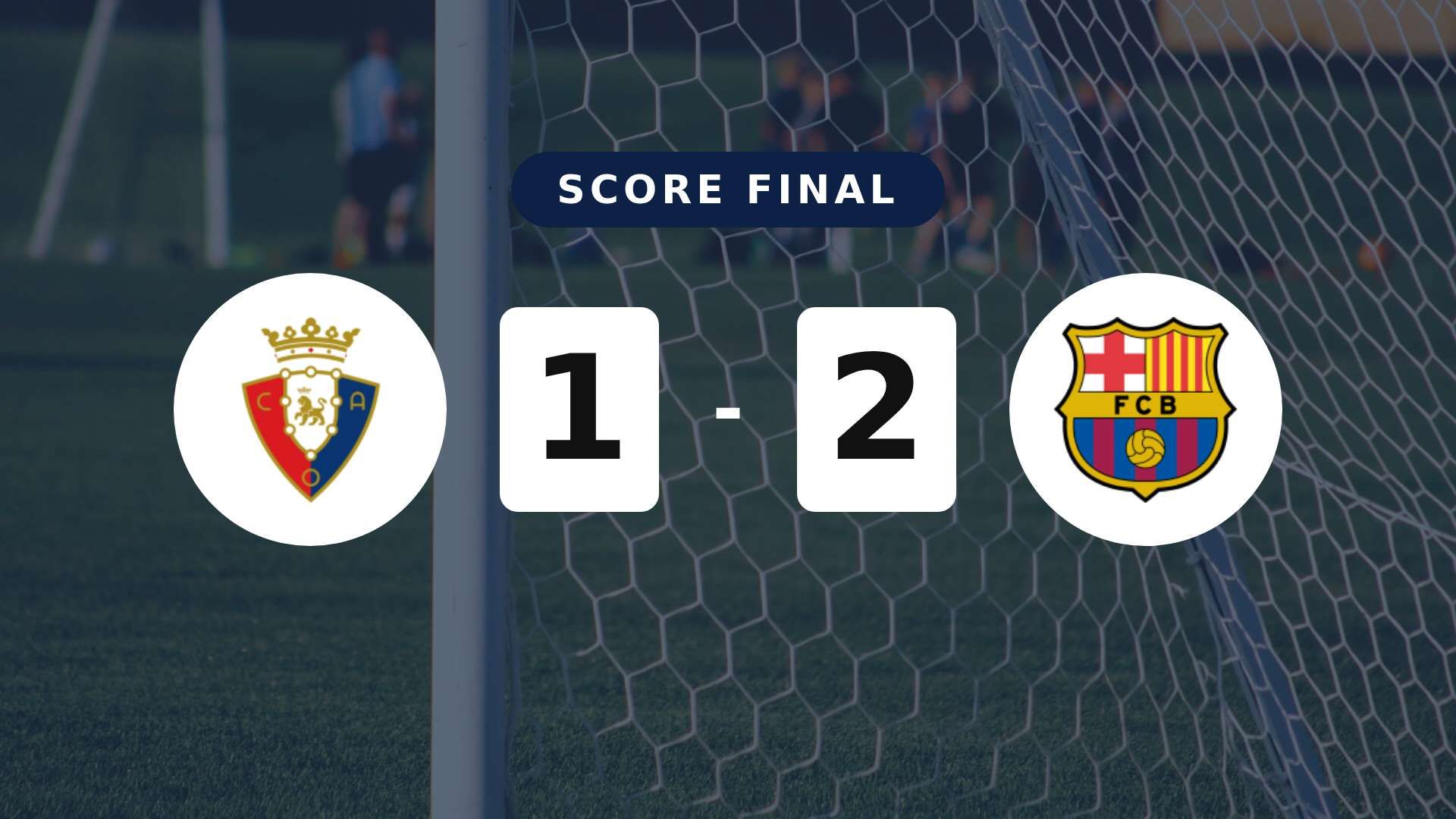 Résumé du match Osasuna vs FC Barcelona du 2 mai 2026