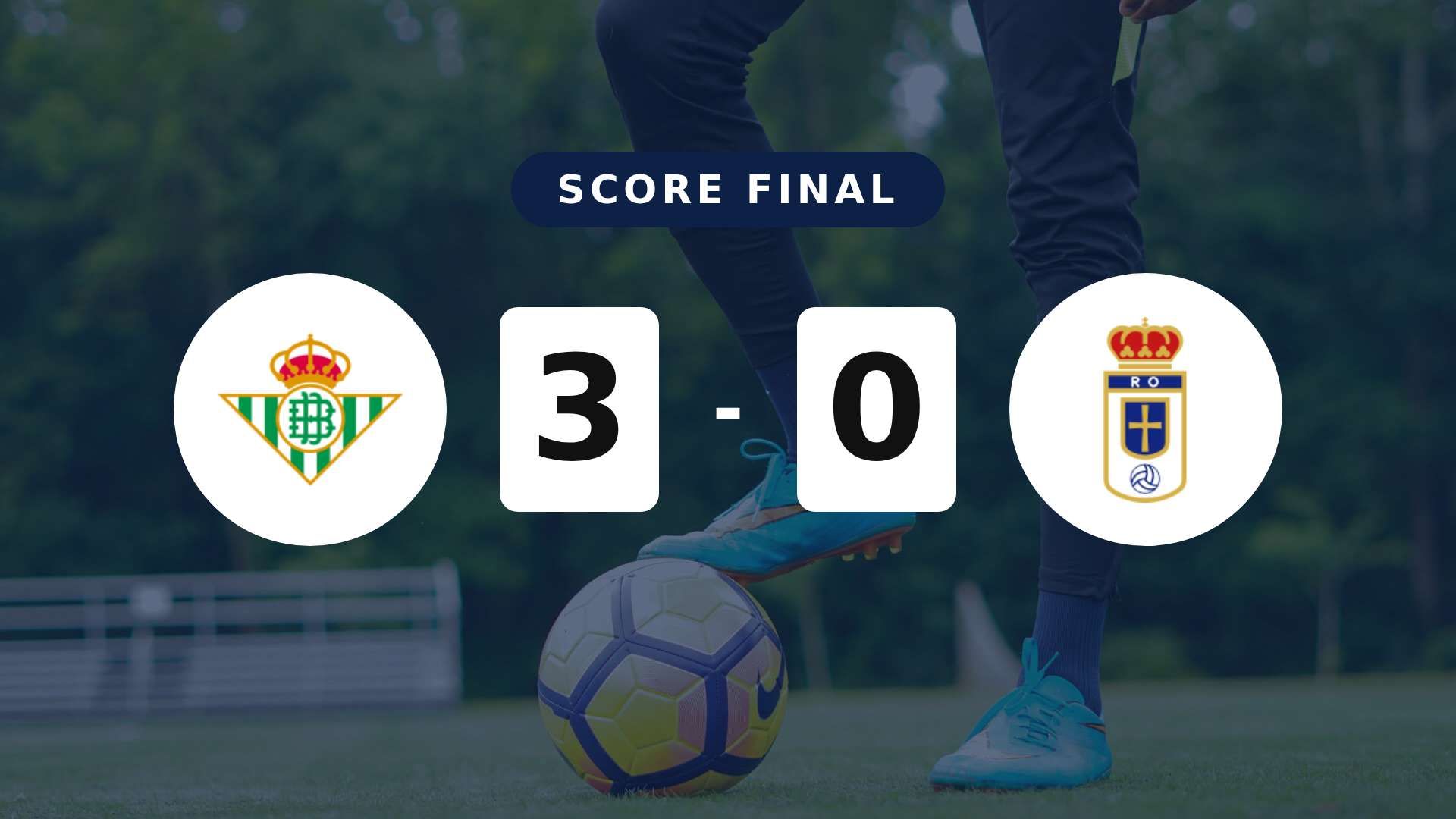 Résumé du match Real Betis vs Real Oviedo du 3 mai 2026