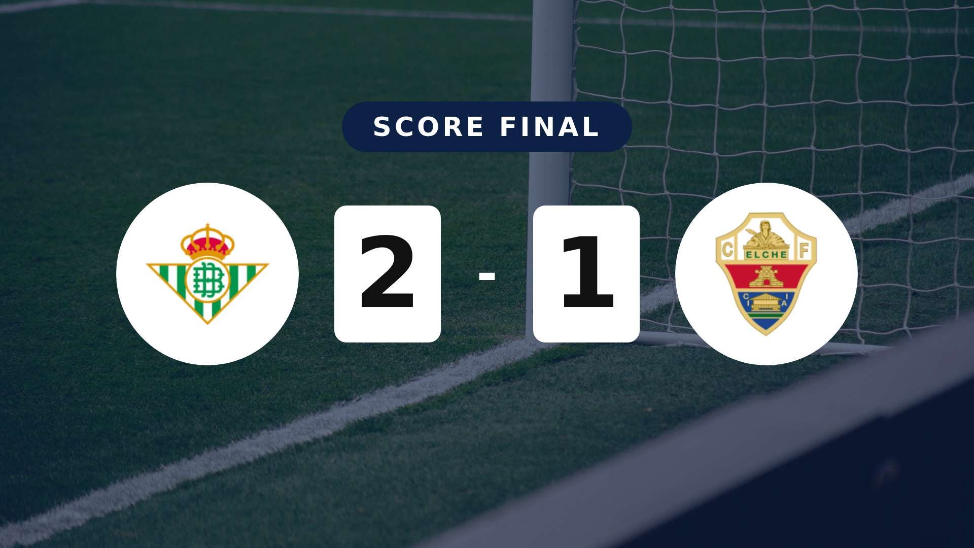 Résumé du match Real Betis vs Elche du 12 mai 2026