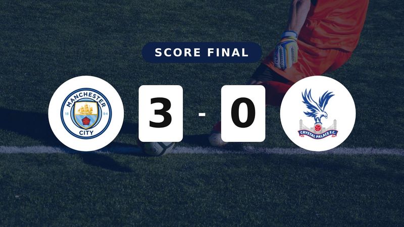 Résumé du match Manchester City vs Crystal Palace du 13 mai 2026
