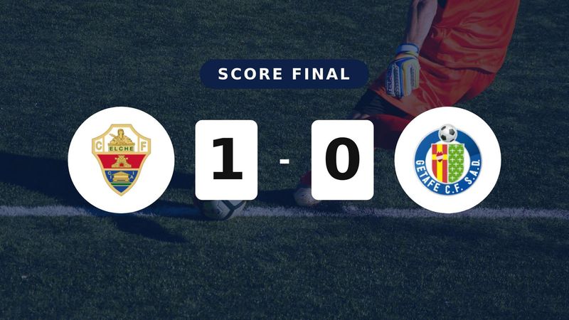 Résumé du match Elche vs Getafe du 17 mai 2026