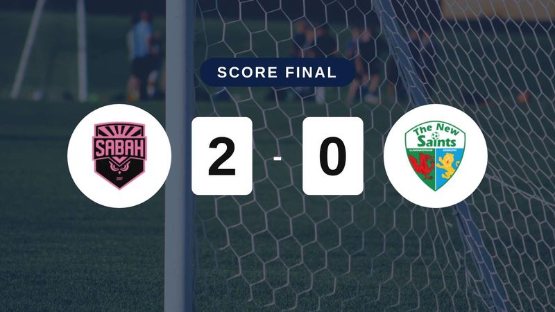 Résumé du match Sabah vs The New Saints du 7 juillet 2026
