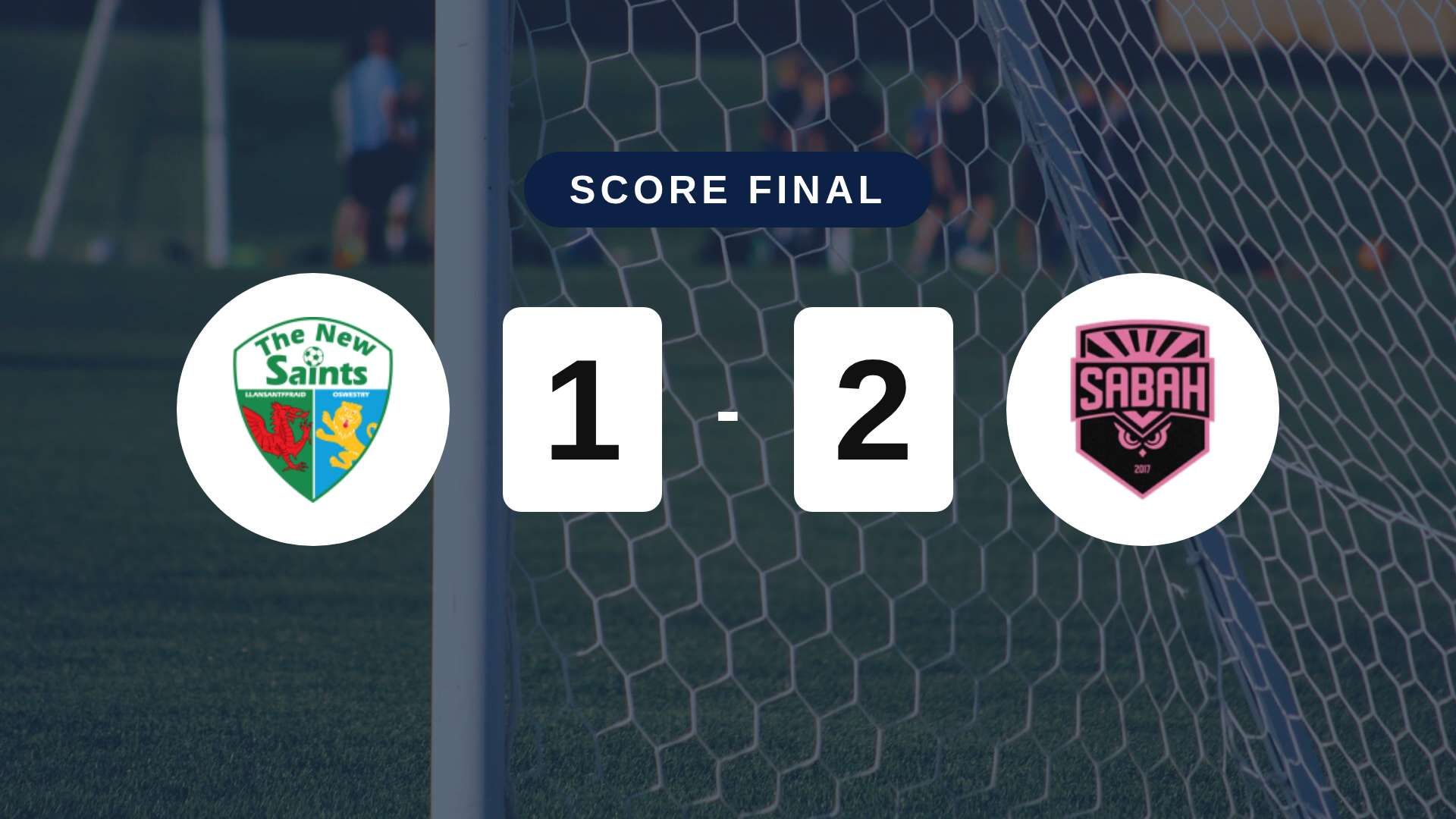 Résumé du match The New Saints vs Sabah du 14 juillet 2026