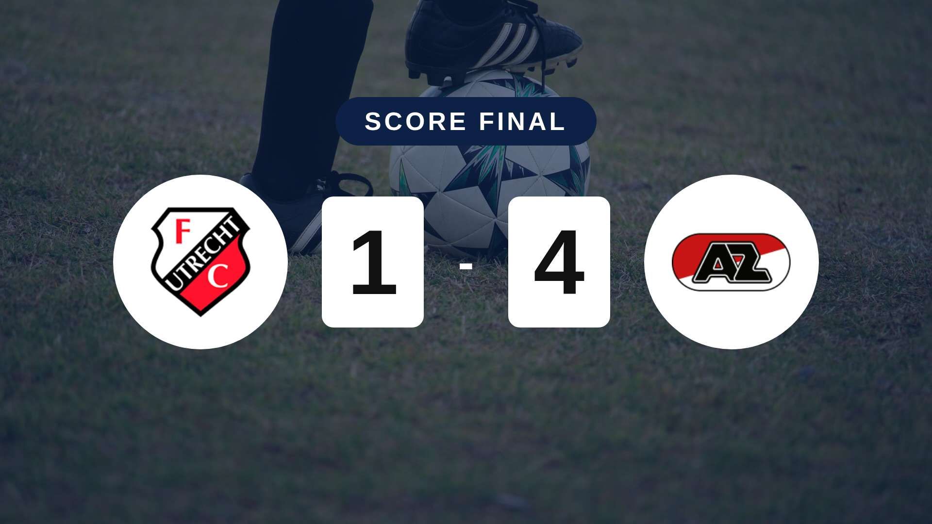 Résumé du match FC Utrecht vs AZ du 15 août 2026