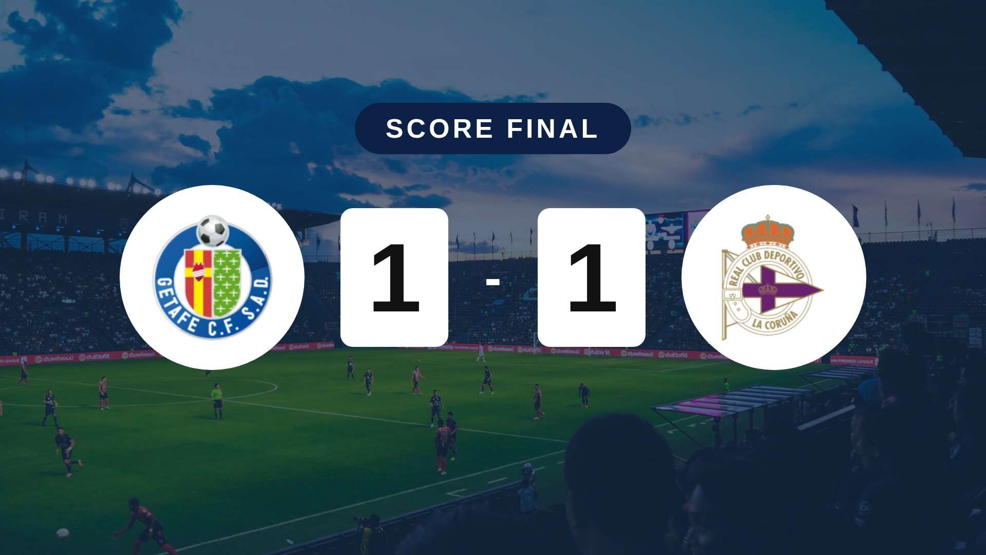 Résumé du match Getafe vs Deportivo A Coruña du 13 septembre 2026