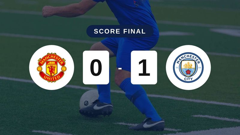 Résumé du match Manchester United vs Manchester City du 13 septembre 2026
