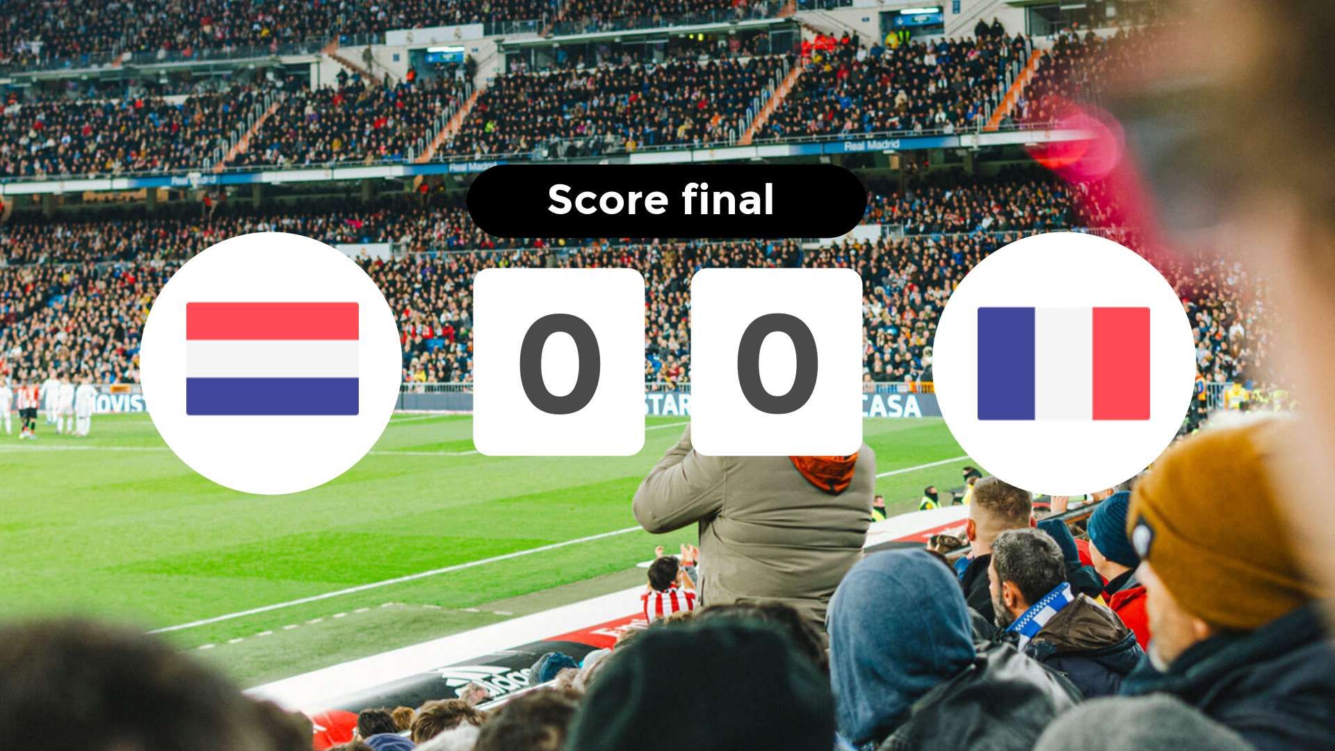Résumé du match Pays-Bas vs France du 21 juin 2024