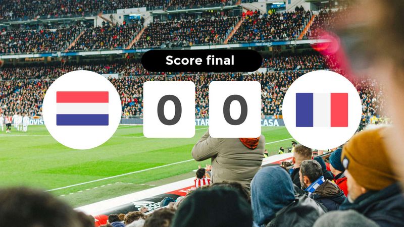 Résumé du match Pays-Bas vs France du 21 juin 2024