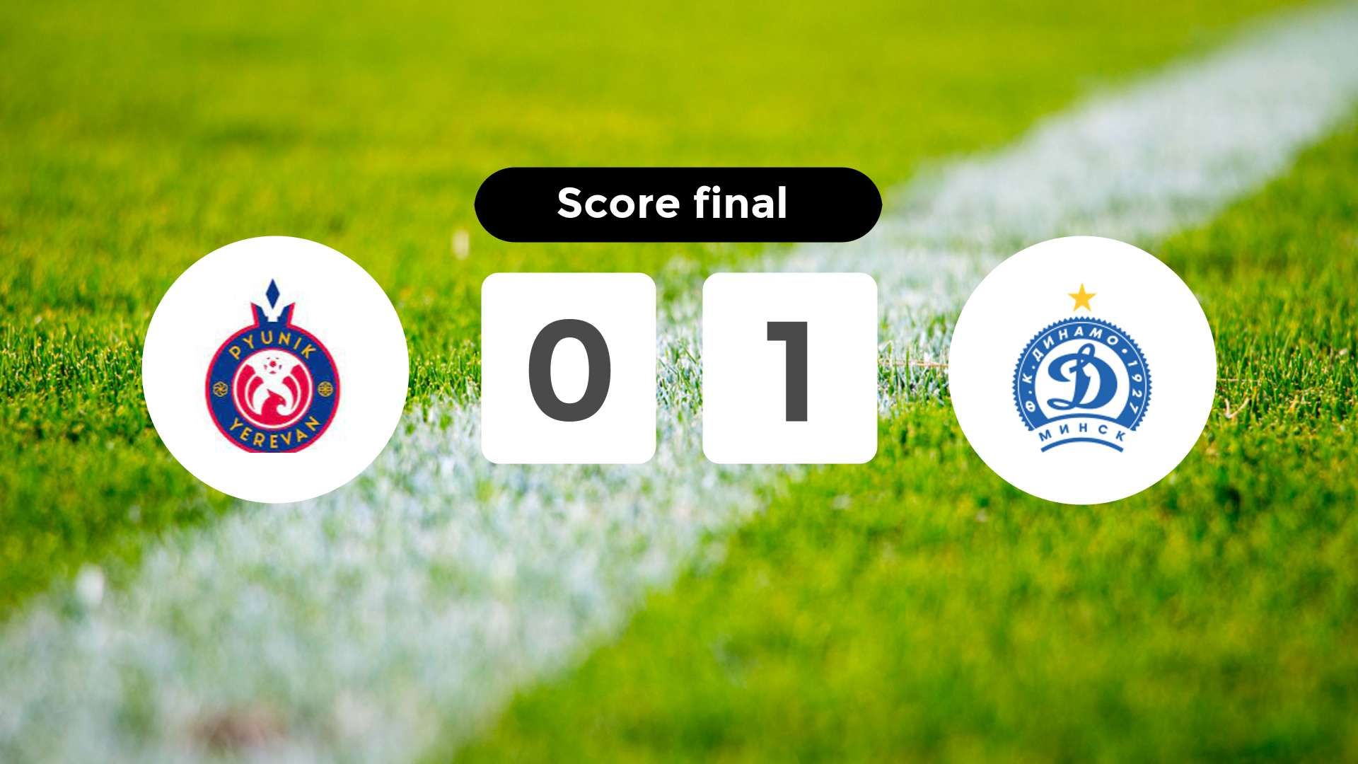 Résumé du match Pyunik vs Dinamo Minsk du 16 juillet 2024