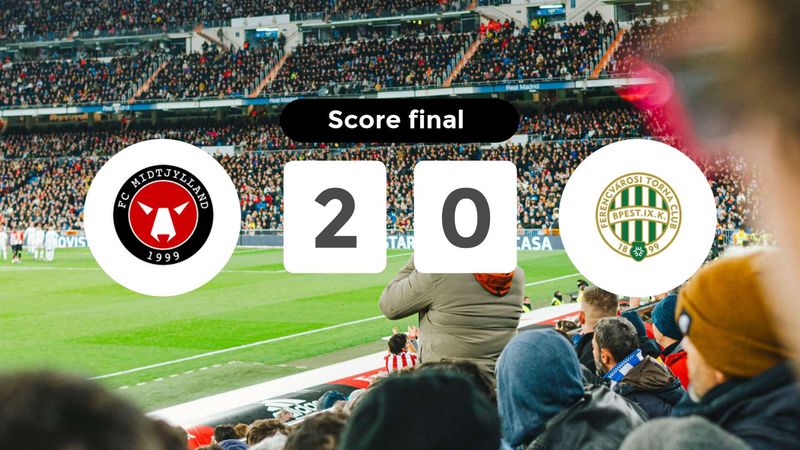 Résumé du match Midtjylland vs Ferencváros du 6 août 2024
