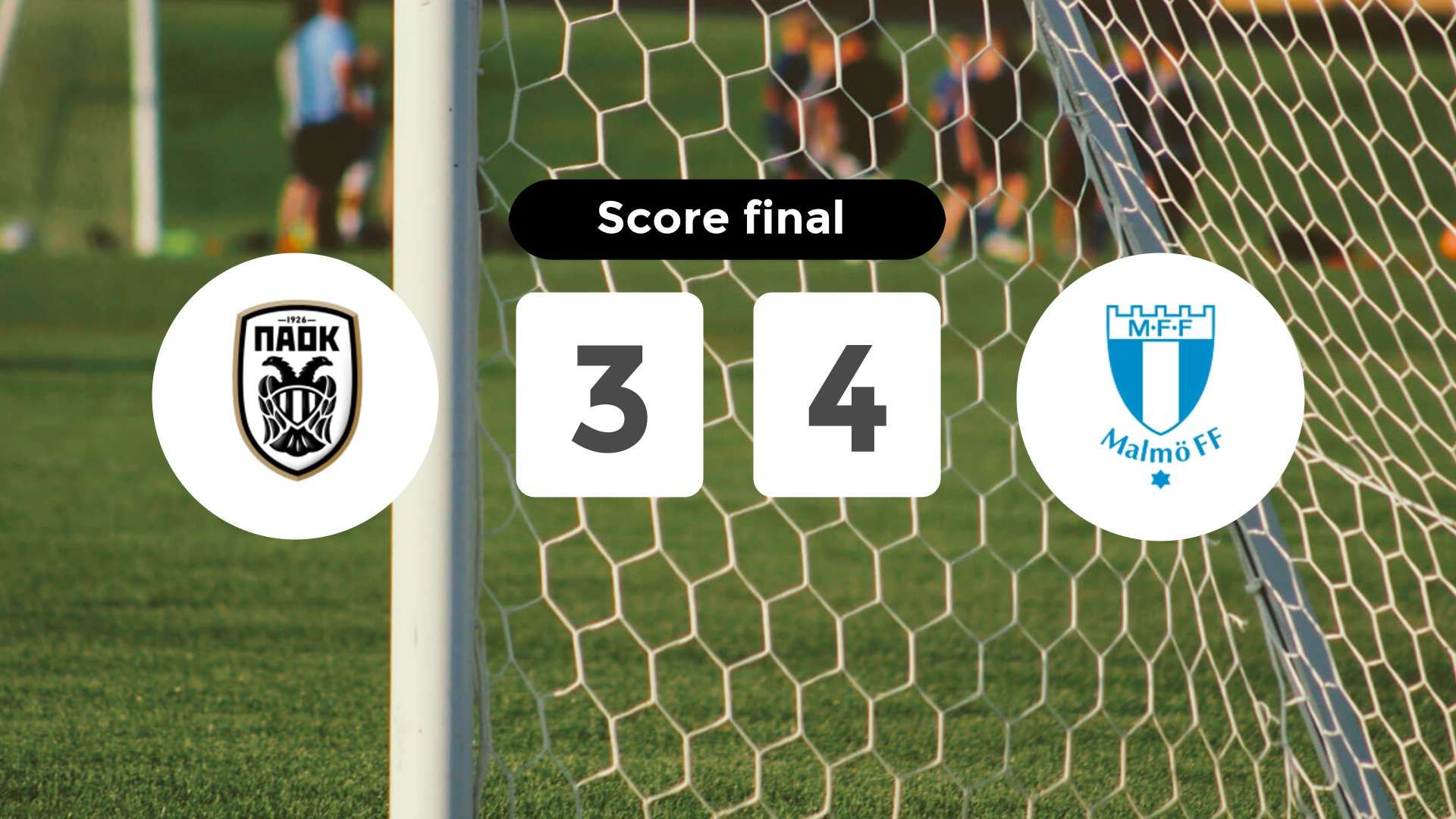 Résumé du match PAOK vs Malmö FF du 13 août 2024