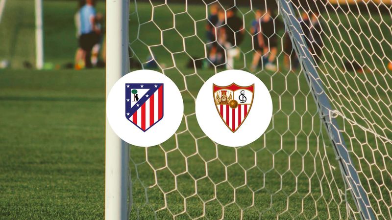 Atlético de Madrid contre FC Séville : à quoi s'attendre ?