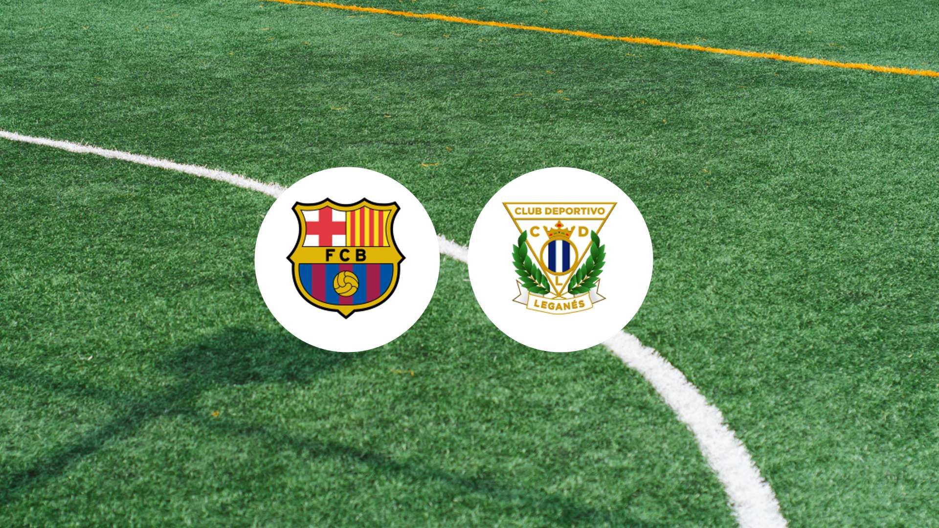 Barcelone - Leganés : le choc du week-end à ne pas manquer !