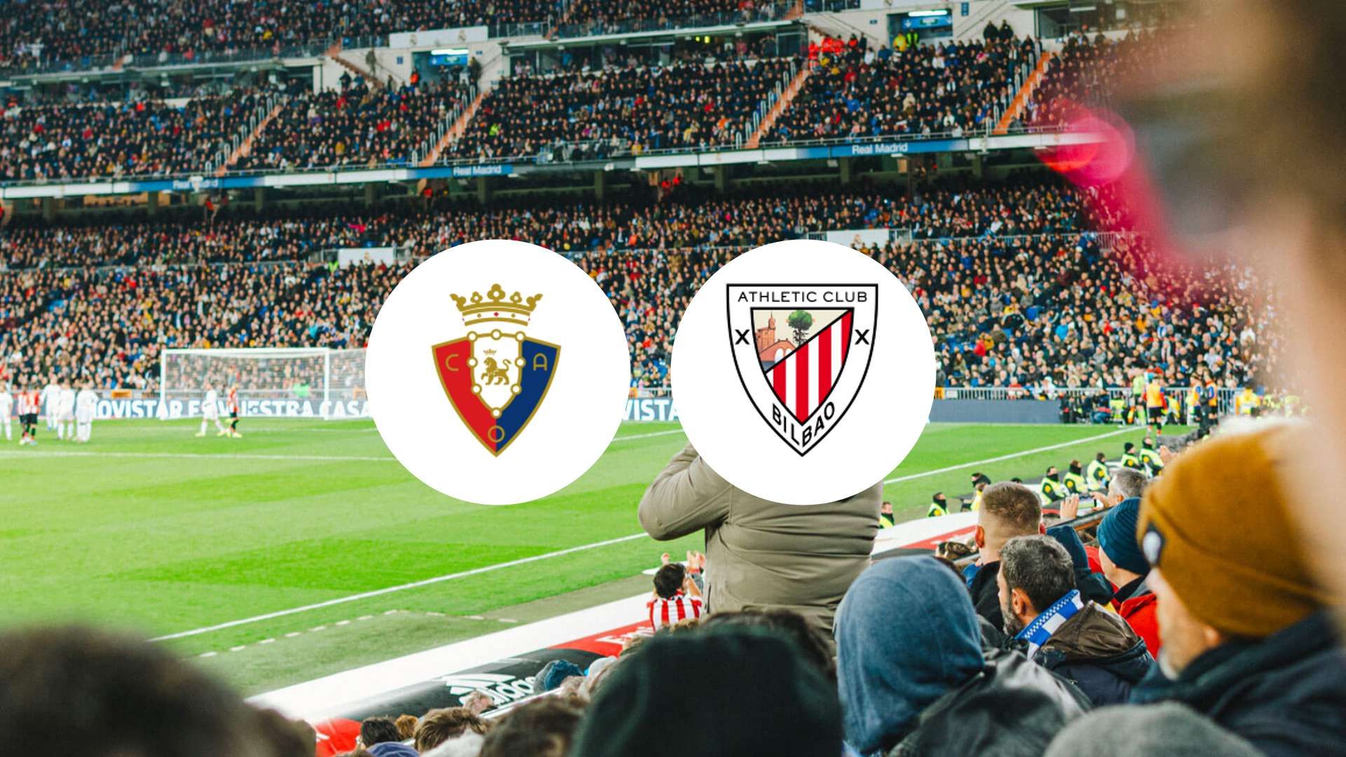 L'Athletic Club sur le point de briser sa série noire face à Osasuna ?
