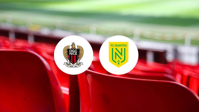 L'OGC Nice va-t-il surprendre Nantes ce vendredi en Ligue 1 ?