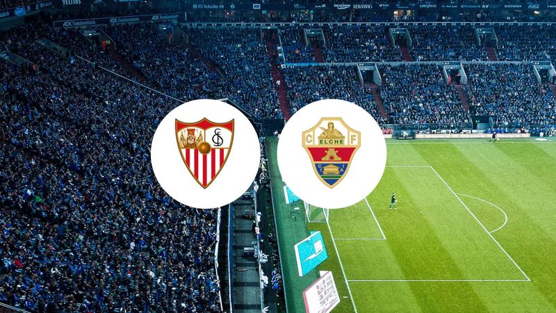 Le FC Séville va-t-il pulvériser Elche pour enchaîner les victoires ?