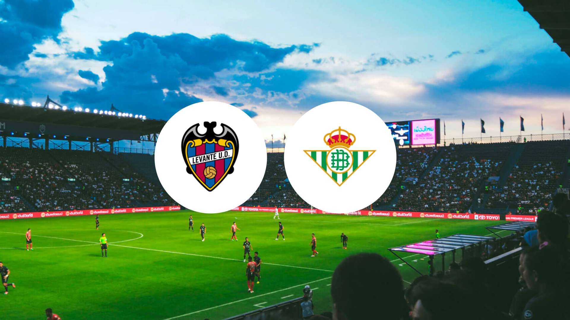 Levante et le Real Betis : qui sortira vainqueur ce week-end ?