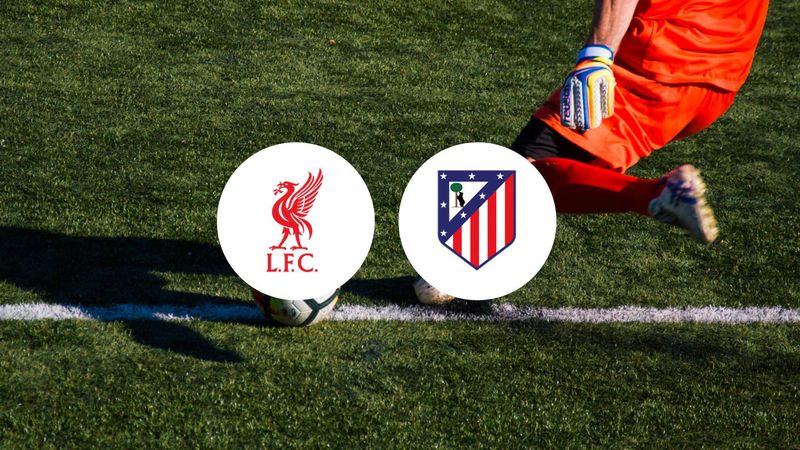 Liverpool domine l'Atlético de Madrid au début européen !