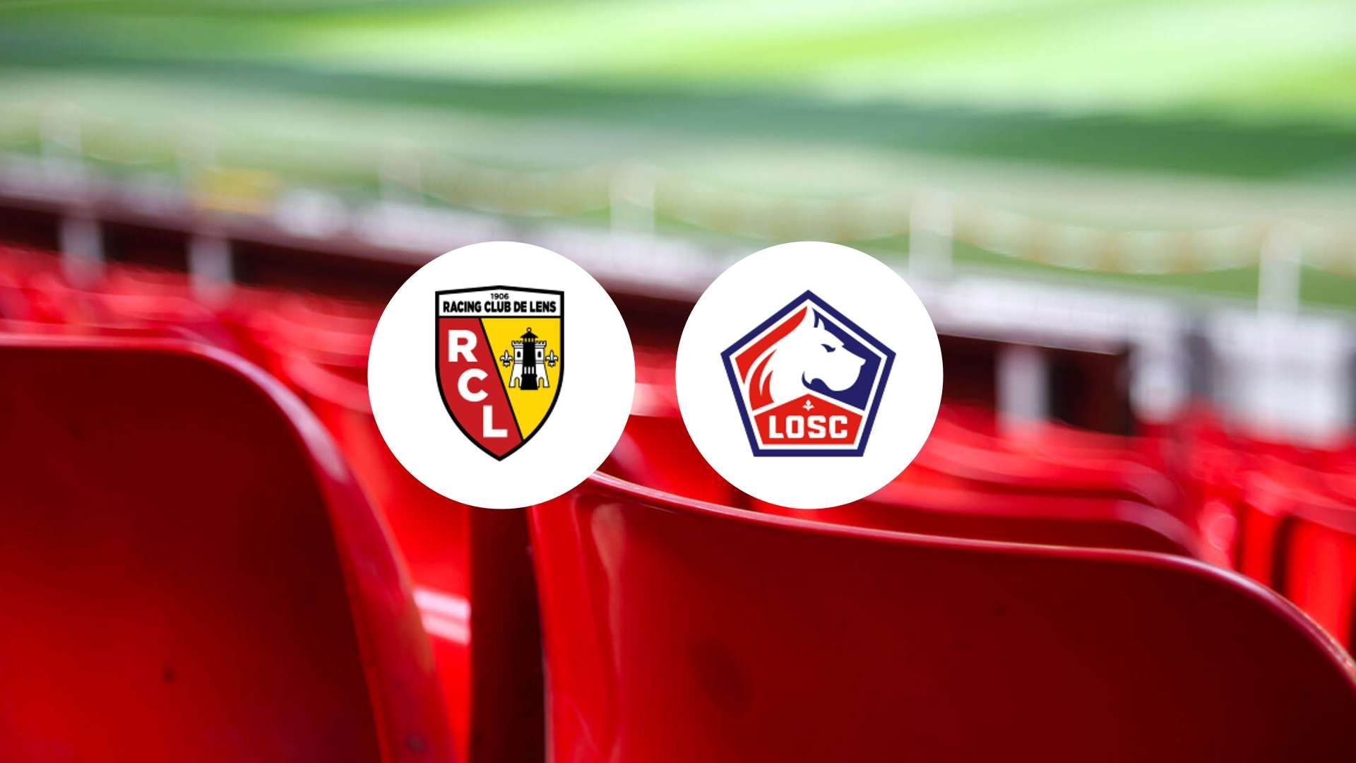 RC Lens vs Lille ce week-end : le duel inattendu ?