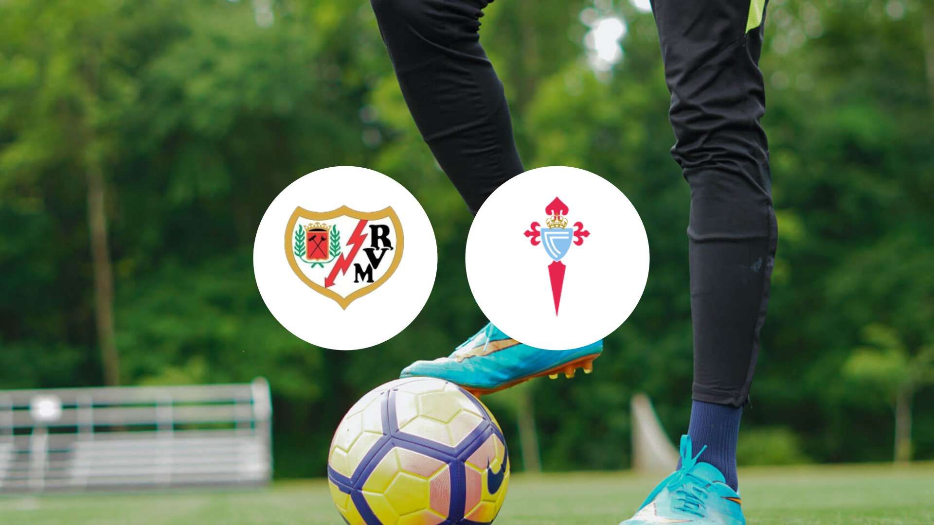 Une surprise en vue : le Rayo Vallecano face au RC Celta de Vigo ?