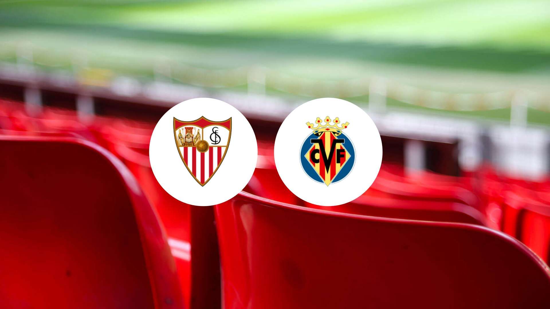 Le FC Séville sur une lancée de victoires en Liga face à Villarreal ?