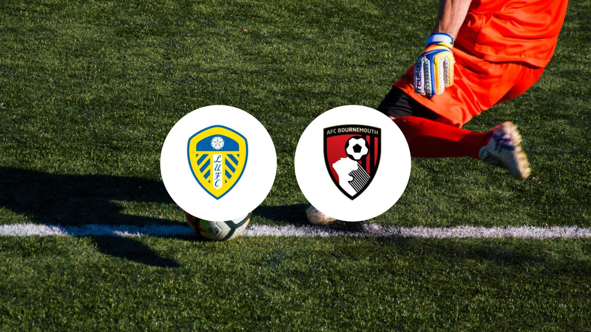 Bournemouth peut-il enchaîner une deuxième victoire contre Leeds ?