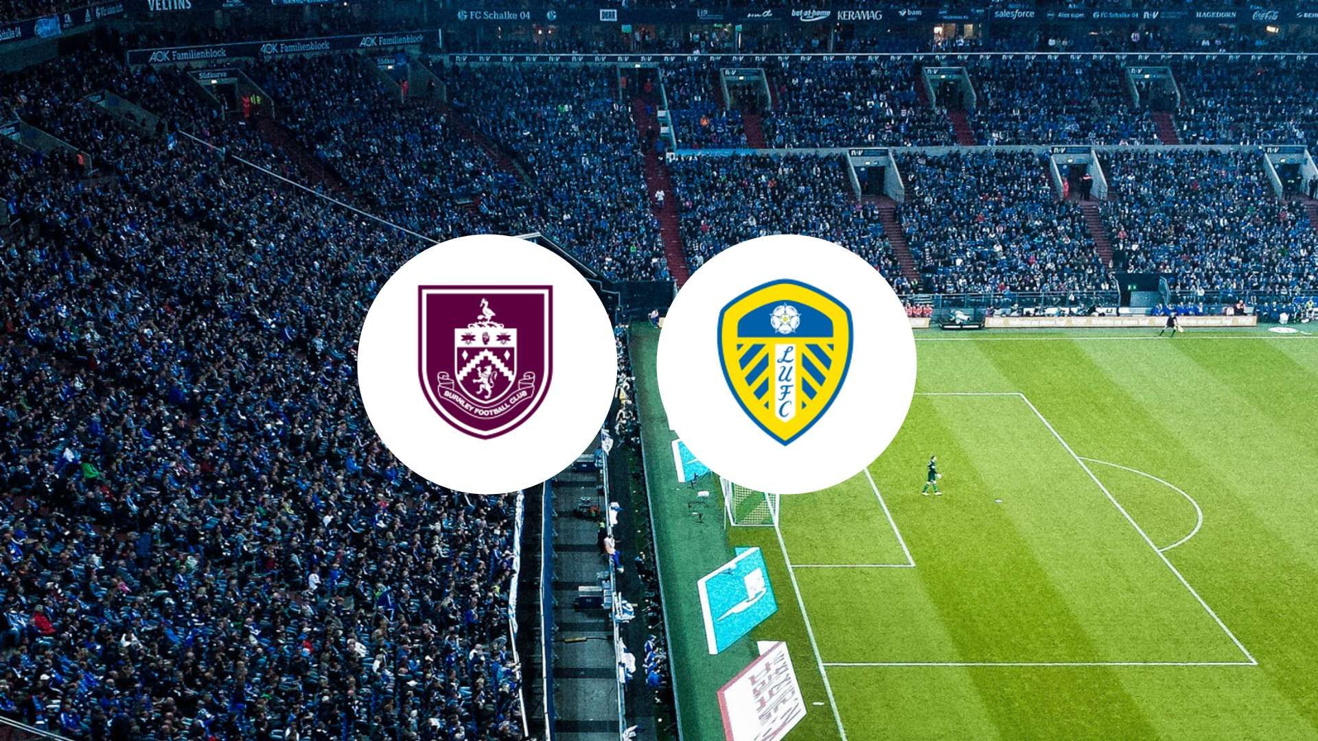 Burnley contre Leeds United : qui gagnera la bataille des nouveaux venus ?