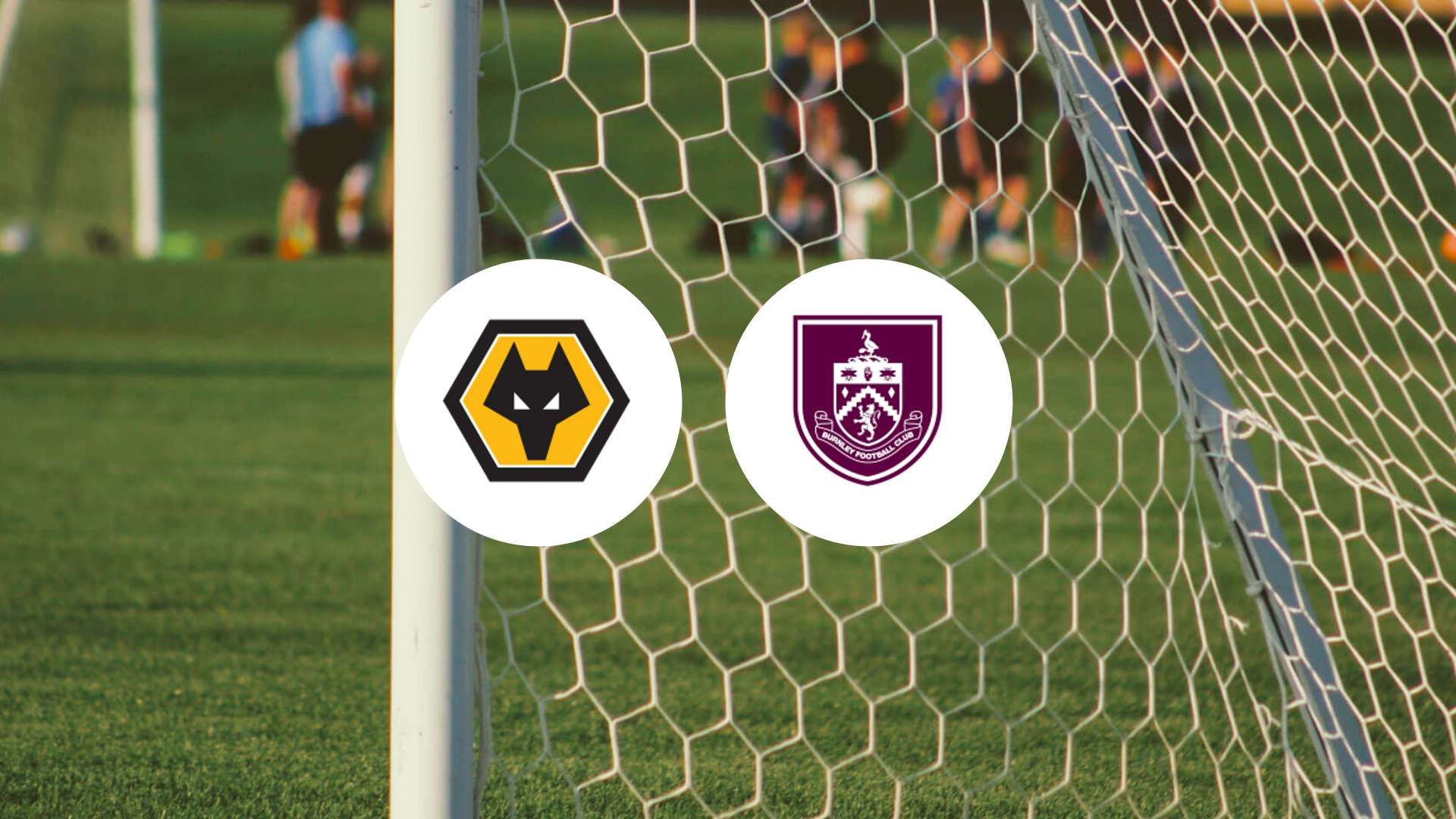 Les Wolves en quête de leur première victoire face à Burnley ?