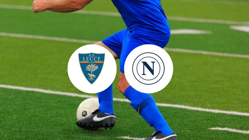 Naples va-t-il résister à Lecce en milieu de semaine ?