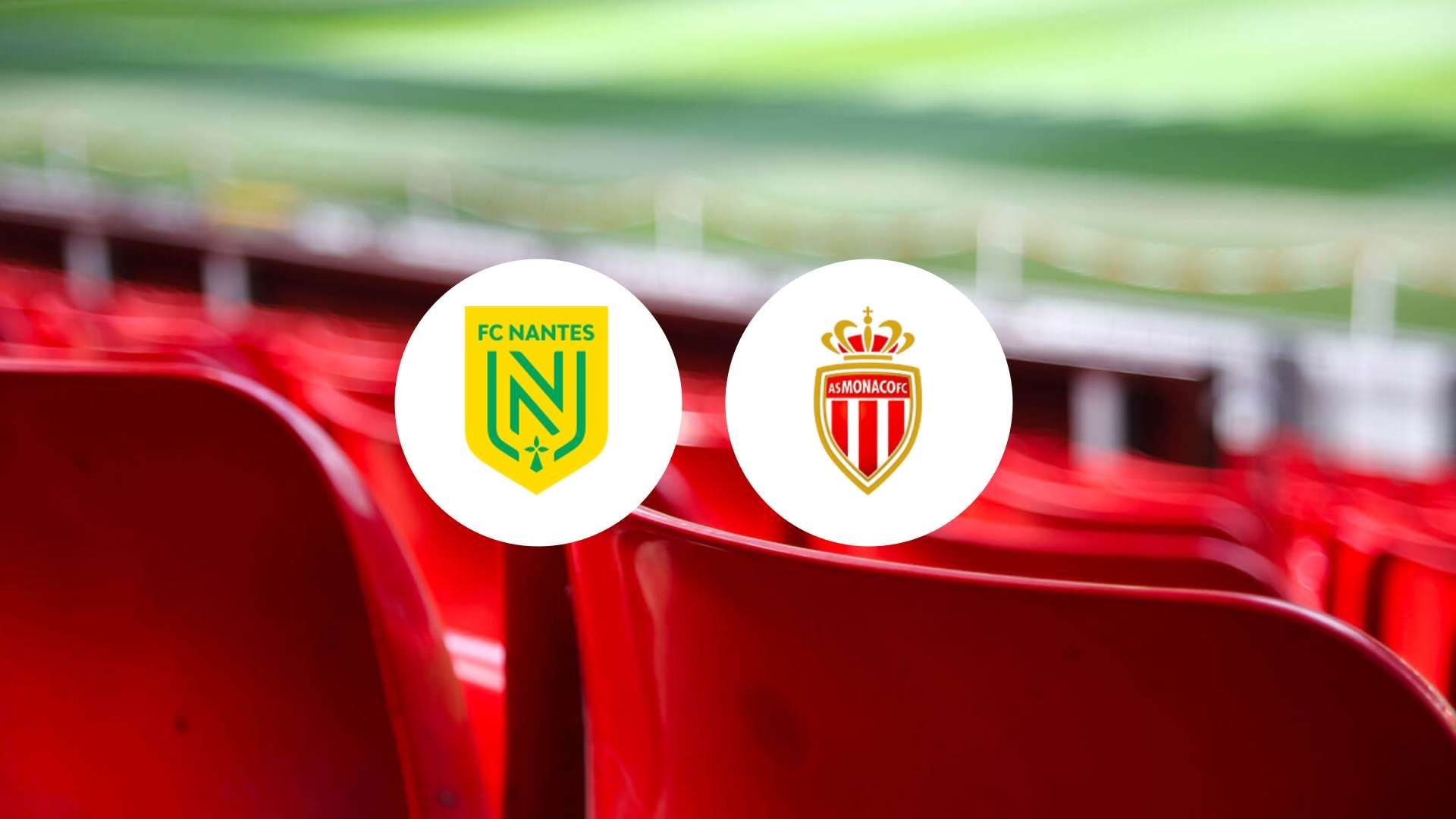 Le FC Nantes prêt à créer la surprise face à l'AS Monaco ?