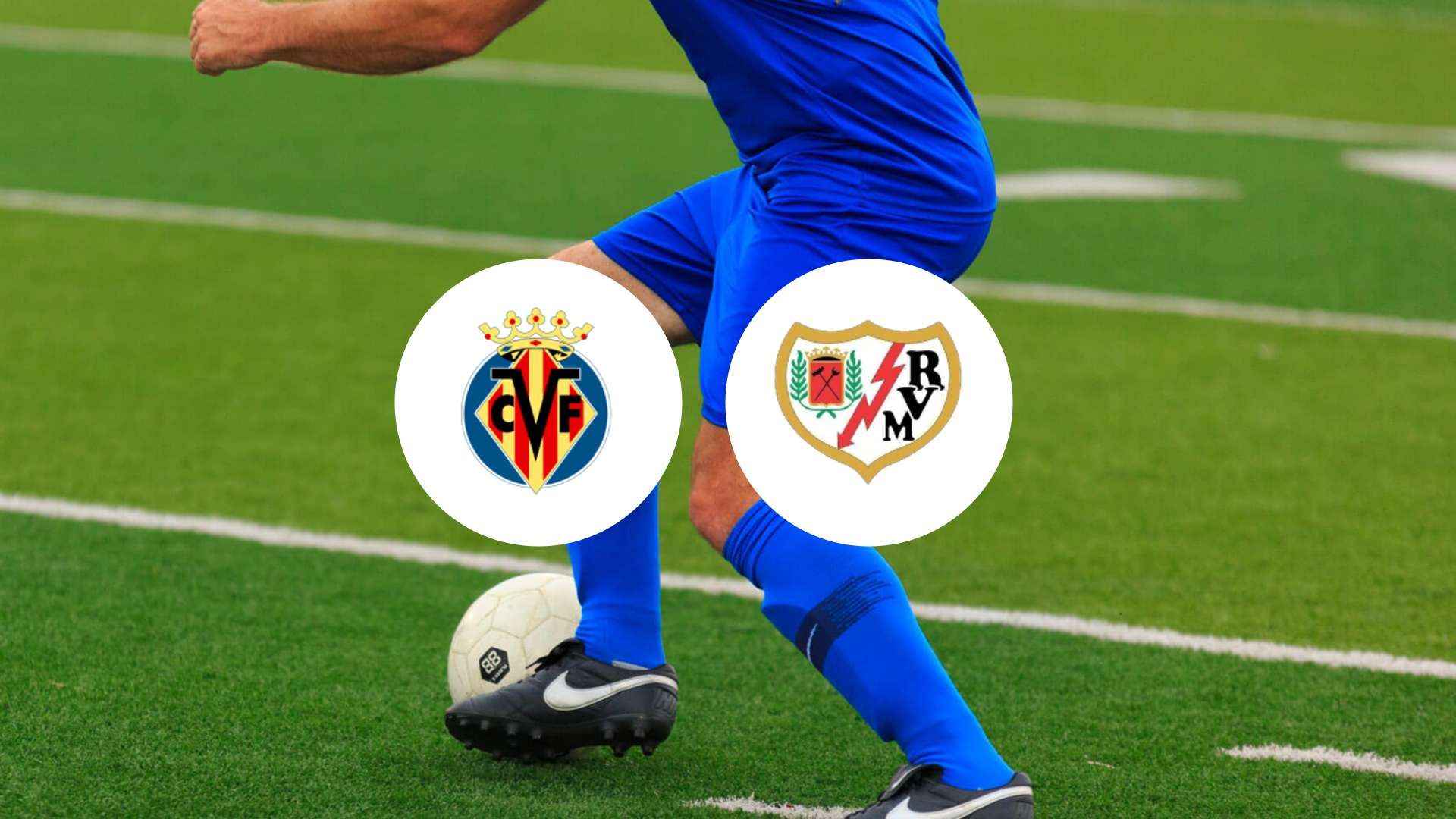 Ne ratez pas le choc du week-end entre Villarreal et Rayo Vallecano !