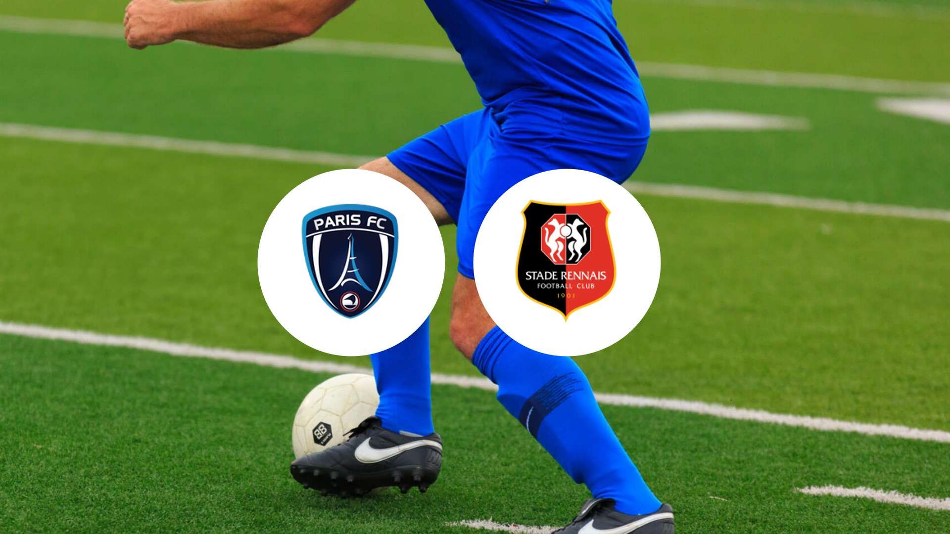 Choc en Ligue 1 : le Paris FC défie le Stade Rennais vendredi !