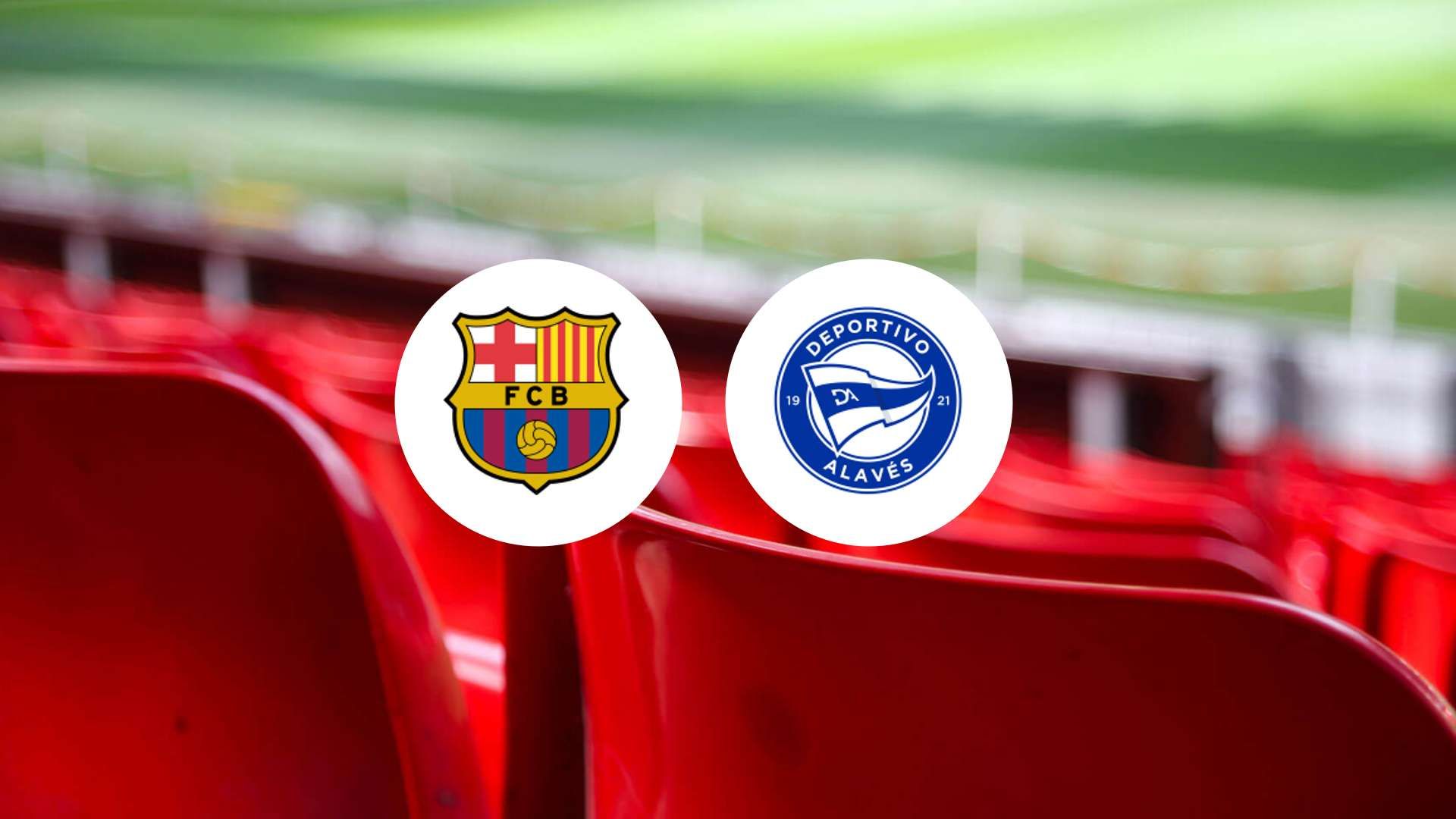 Le FC Barcelone prêt à détrôner Alaves en tête du classement ?