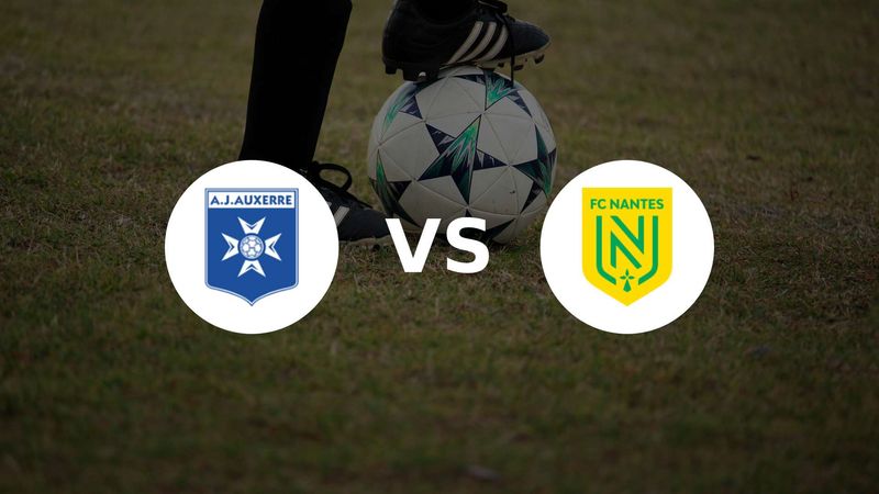 Auxerre et Nantes s’affrontent pour la survie en Ligue 1