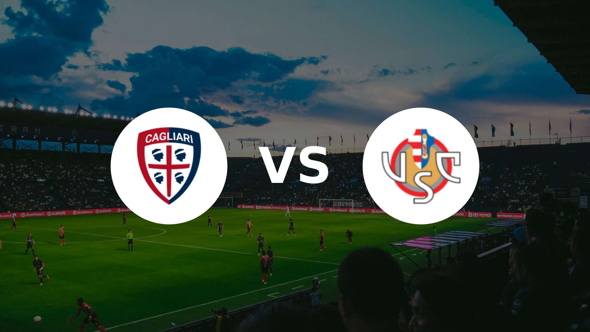 Cagliari et Cremonese se jouent gros dans la lutte pour le maintien