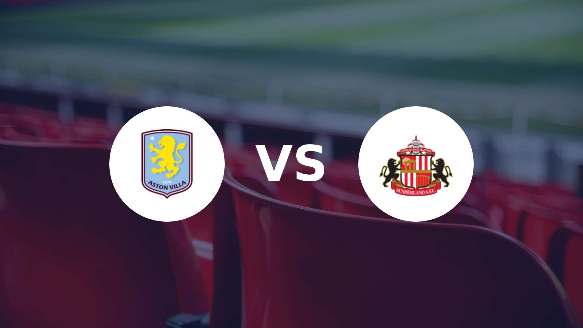 Aston Villa veut dépasser United en recevant Sunderland