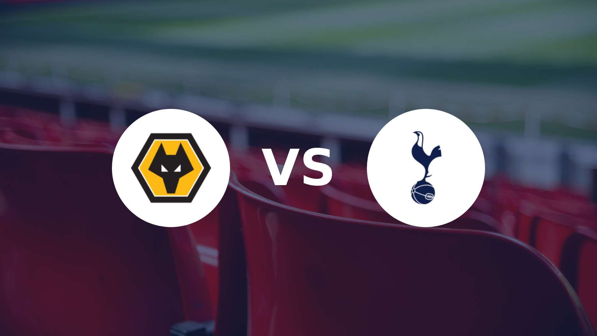 Les Wolves et Tottenham se disputent le maintien !