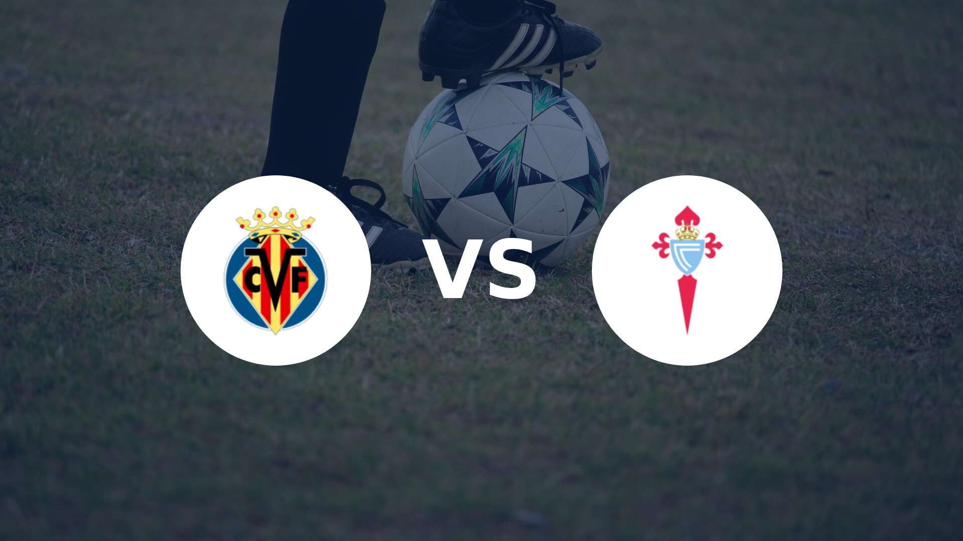 Villarreal vise la 3e place en recevant le Celta
