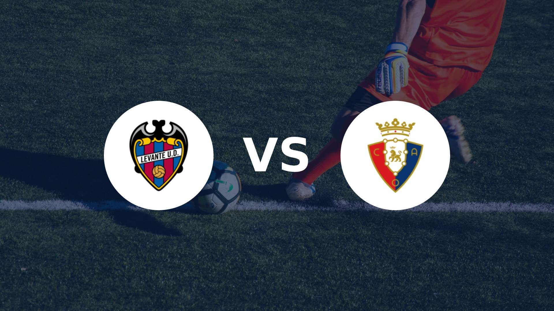 Levante veut rebondir contre Osasuna