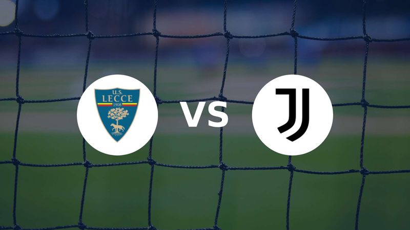 Lecce se relance avec la visite de la Juventus !
