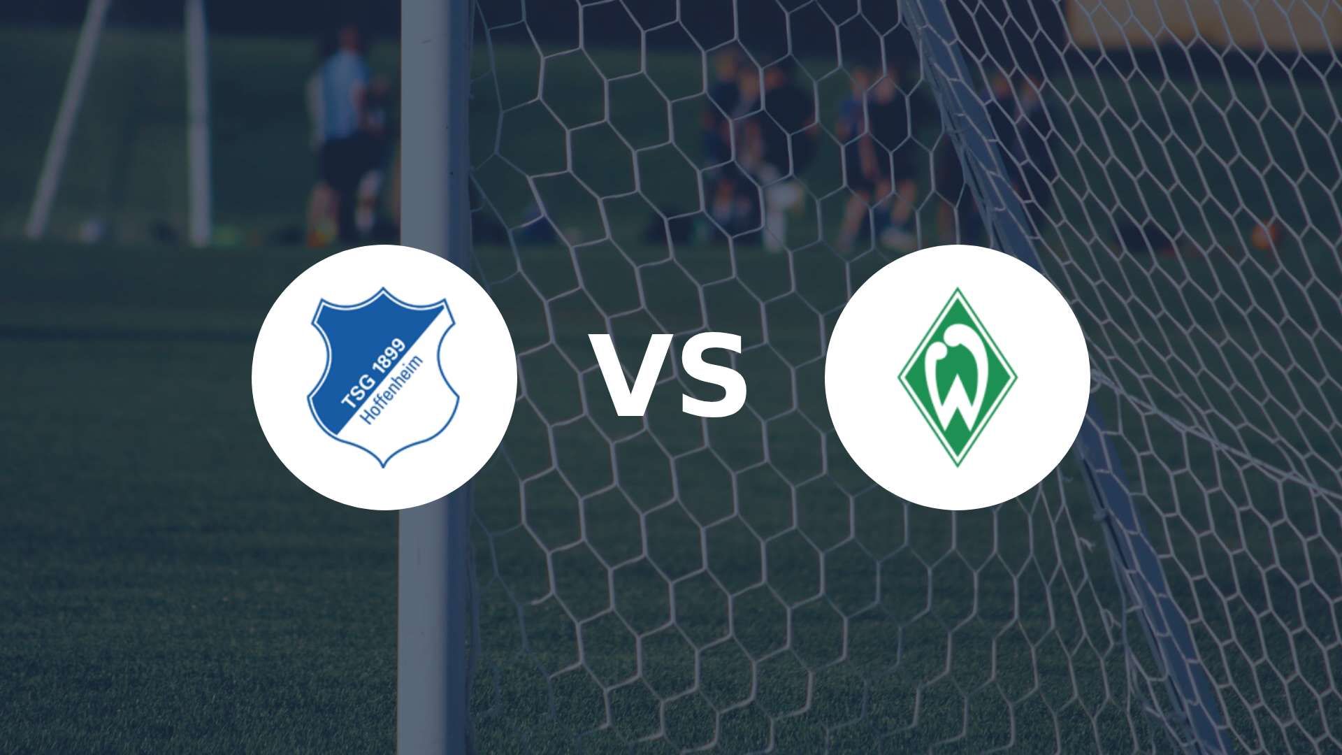 Hoffenheim vise le top 5 face au Werder Bremen
