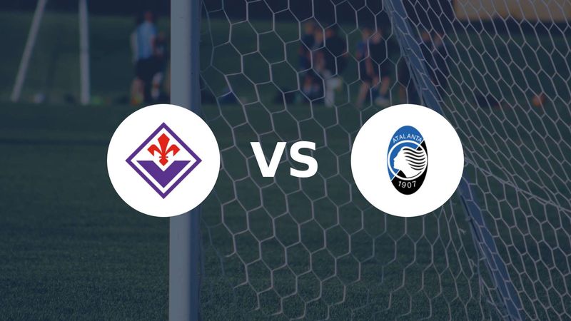Fiorentina - Atalanta : un match décisif qui peut tout changer