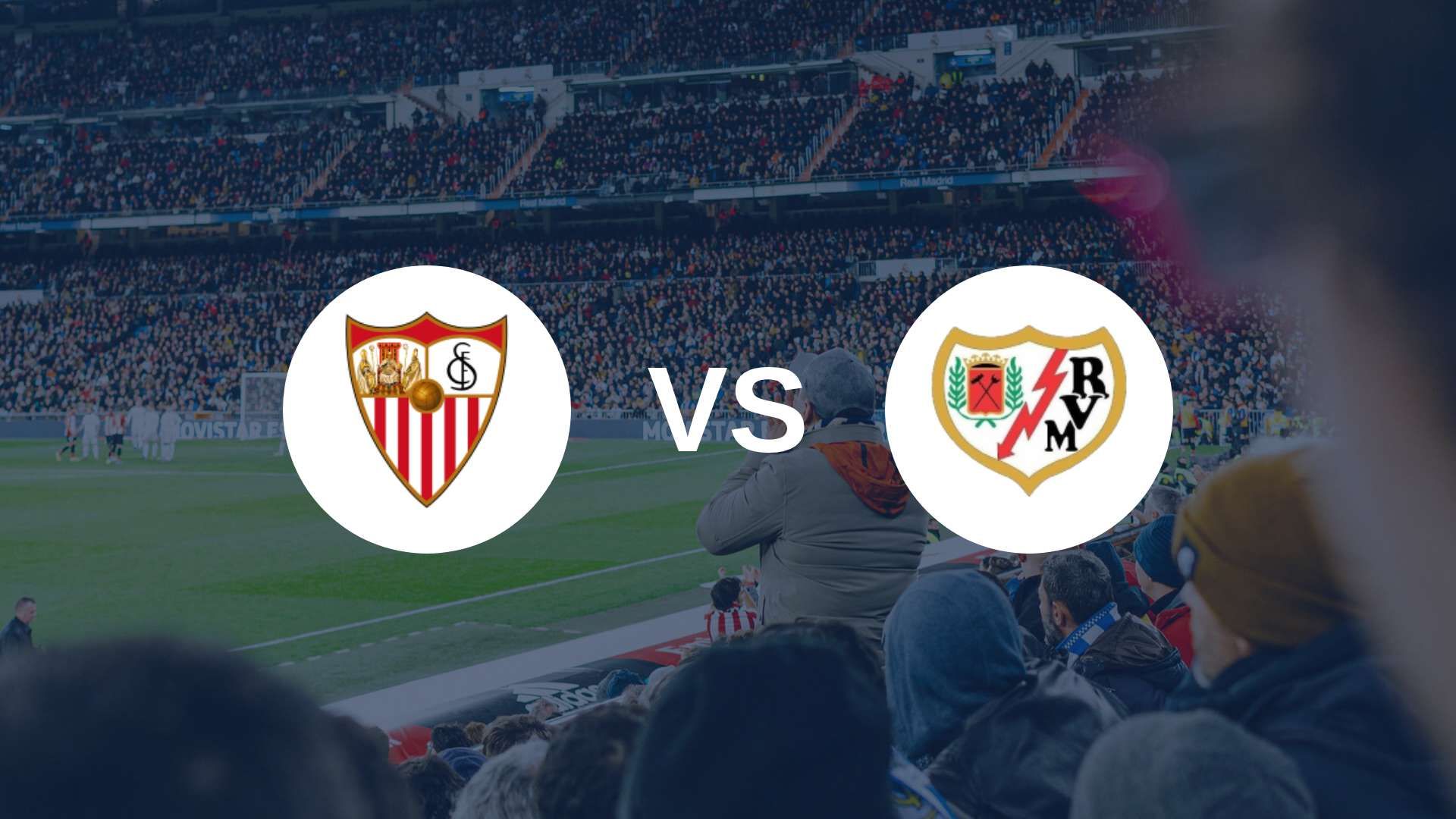 Séville face au Rayo Vallecano pour lancer la Liga !