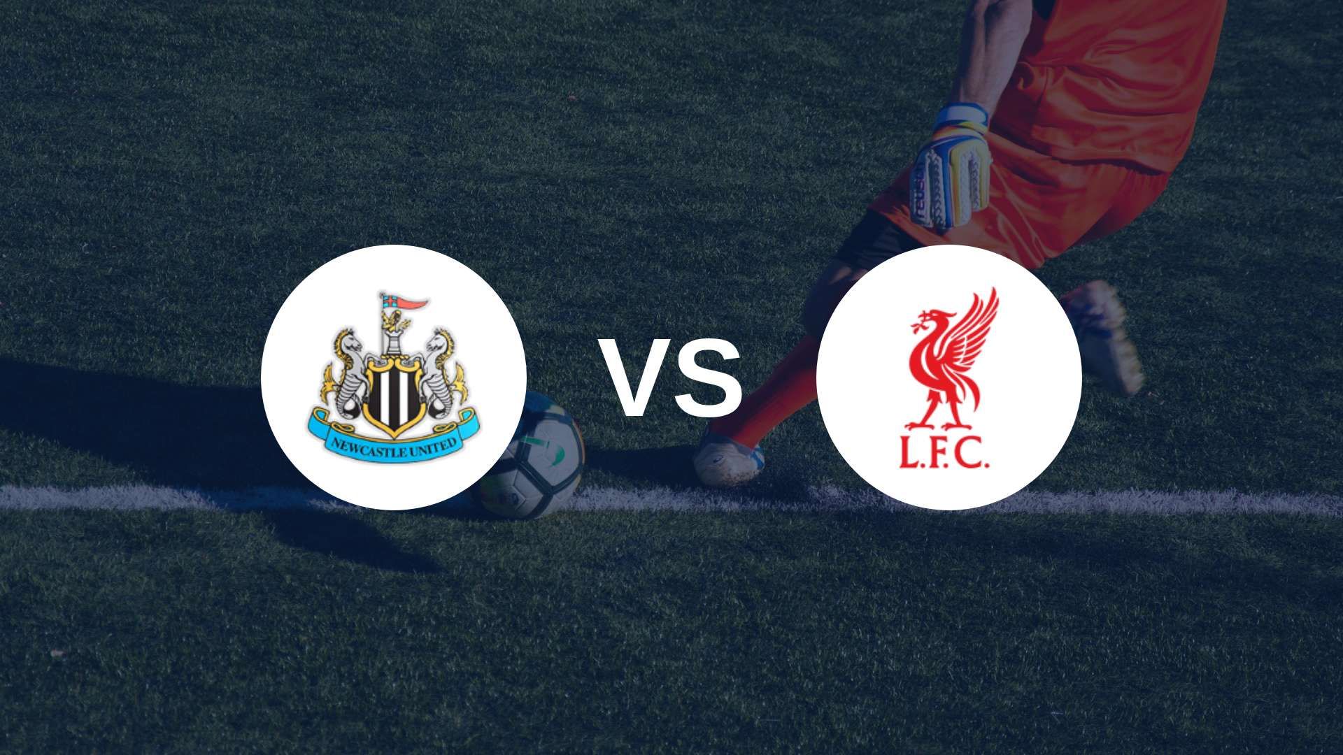 Newcastle United et Liverpool s’affrontent d’entrée en Premier League