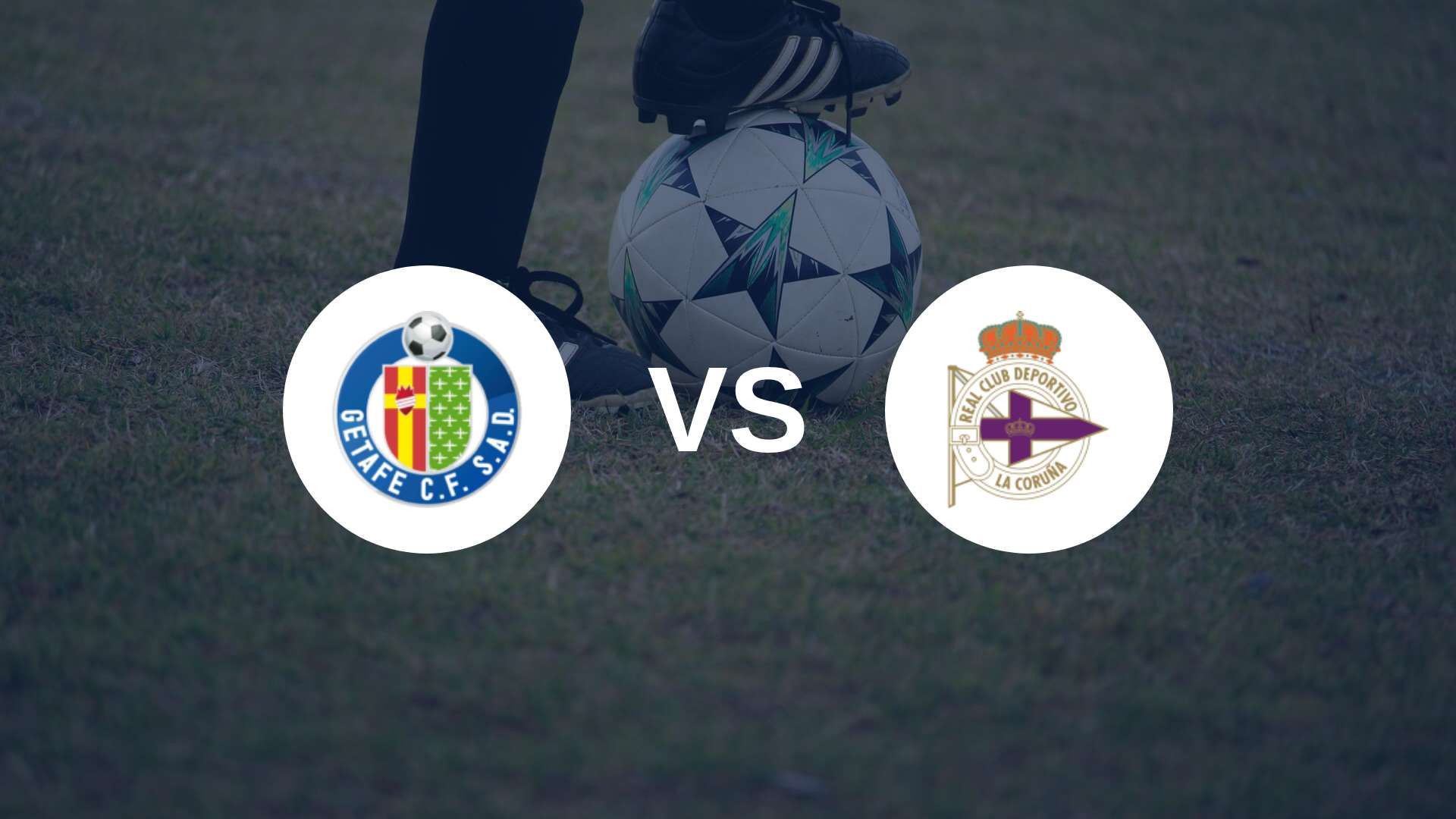 Getafe et le Deportivo s’affrontent ce week-end !