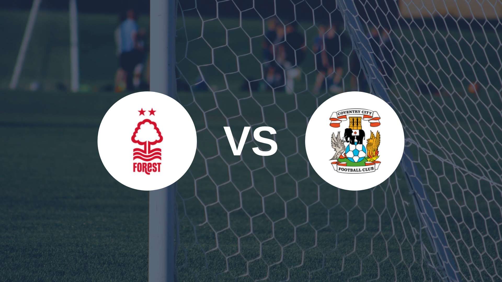 Forest vise une deuxième victoire consécutive contre Coventry fraîchement promu