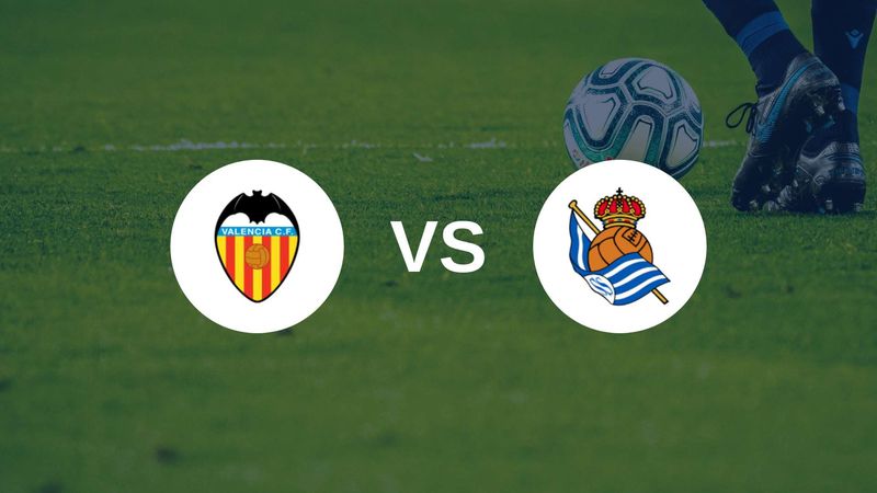 Valence et la Real Sociedad s’affrontent au Mestalla