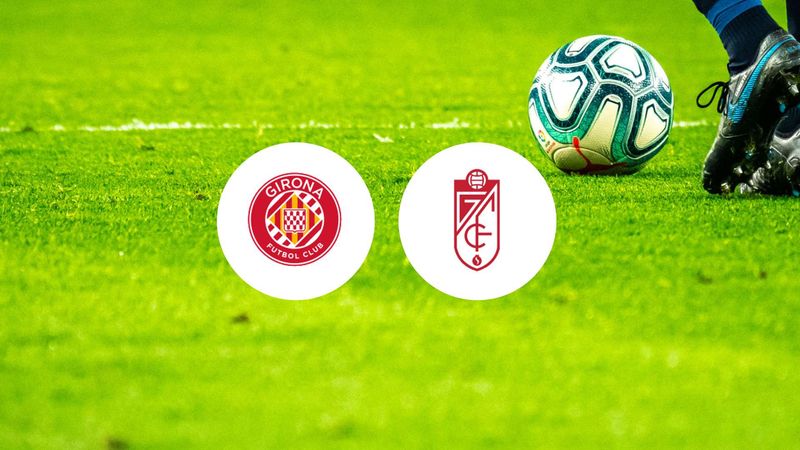 Girona contre Grenade : une bataille qui pourrait définir la fin de saison !