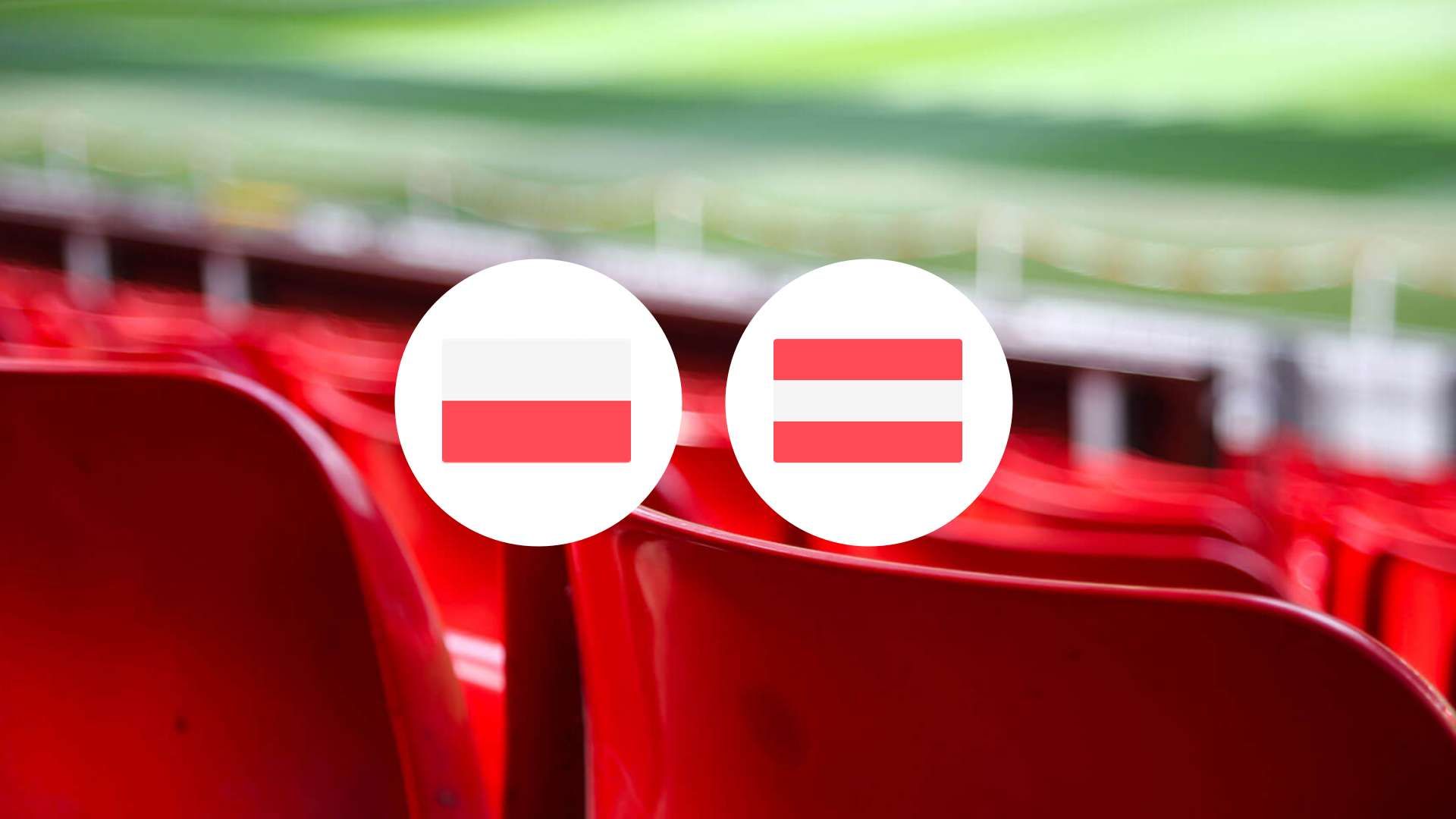 Pologne vs Autriche : match ultime pour sauver leur Euro 2024 ?
